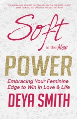 SoftIsTheNewPowerDeyaDirect