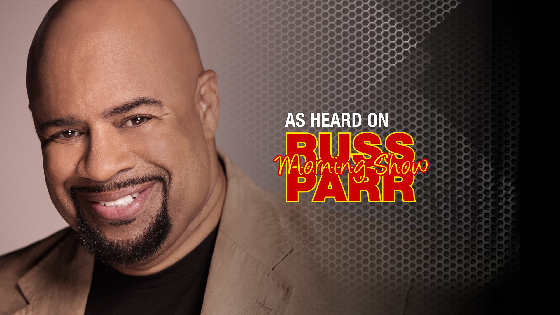 Russ Parr Show Creative