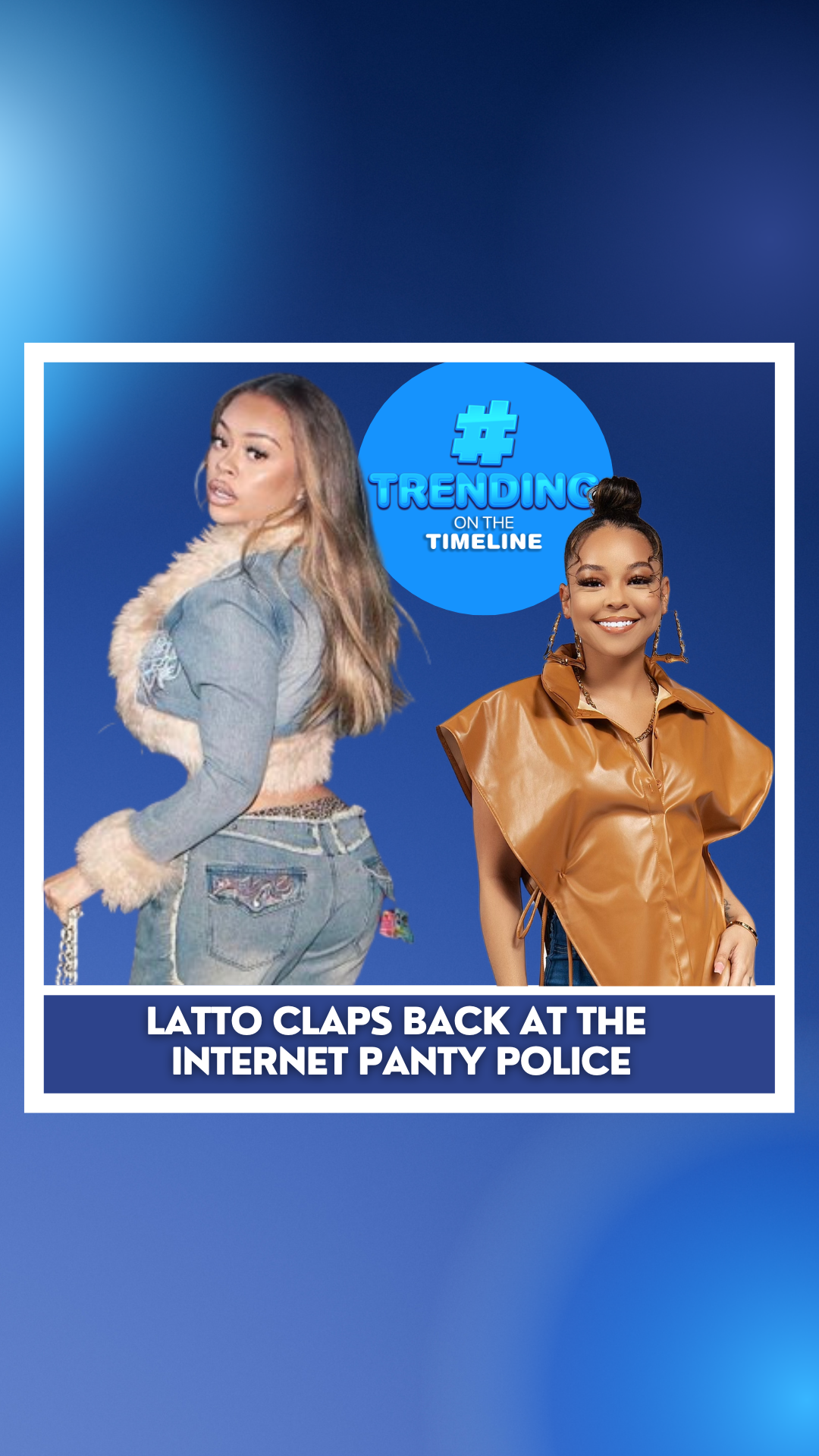 Trending on the time line Latto