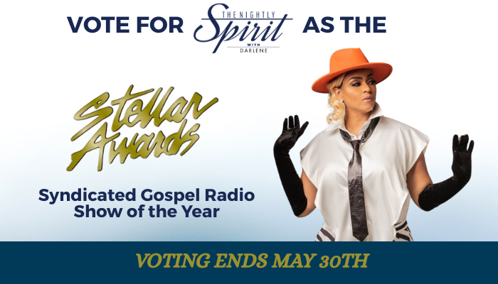 Stellar Awards Nominations The Nightly Spirit Get Up Mornings with Erica