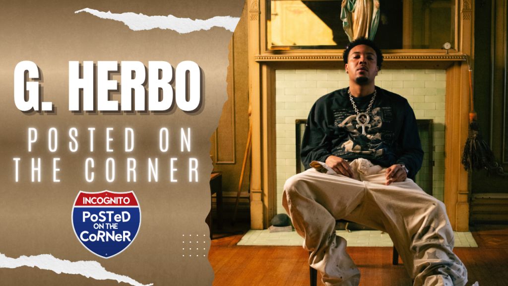 G-Herbo Posted on the Corner Interview Graphic